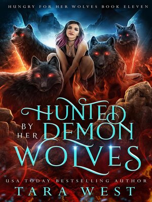 cover image of Hunted by Her Demon Wolves